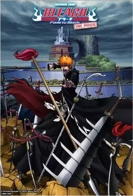 Poster for Bleach Movie 3: Fade to Black - Kimi no Na wo Yobu